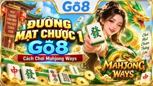 Đường Mạt Chược 1 GO8 với giao diện Mahjong Ways