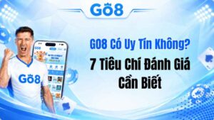 GO8 Có Lừa Đảo Không? Kiểm Chứng Thông Tin Trước Khi Tin